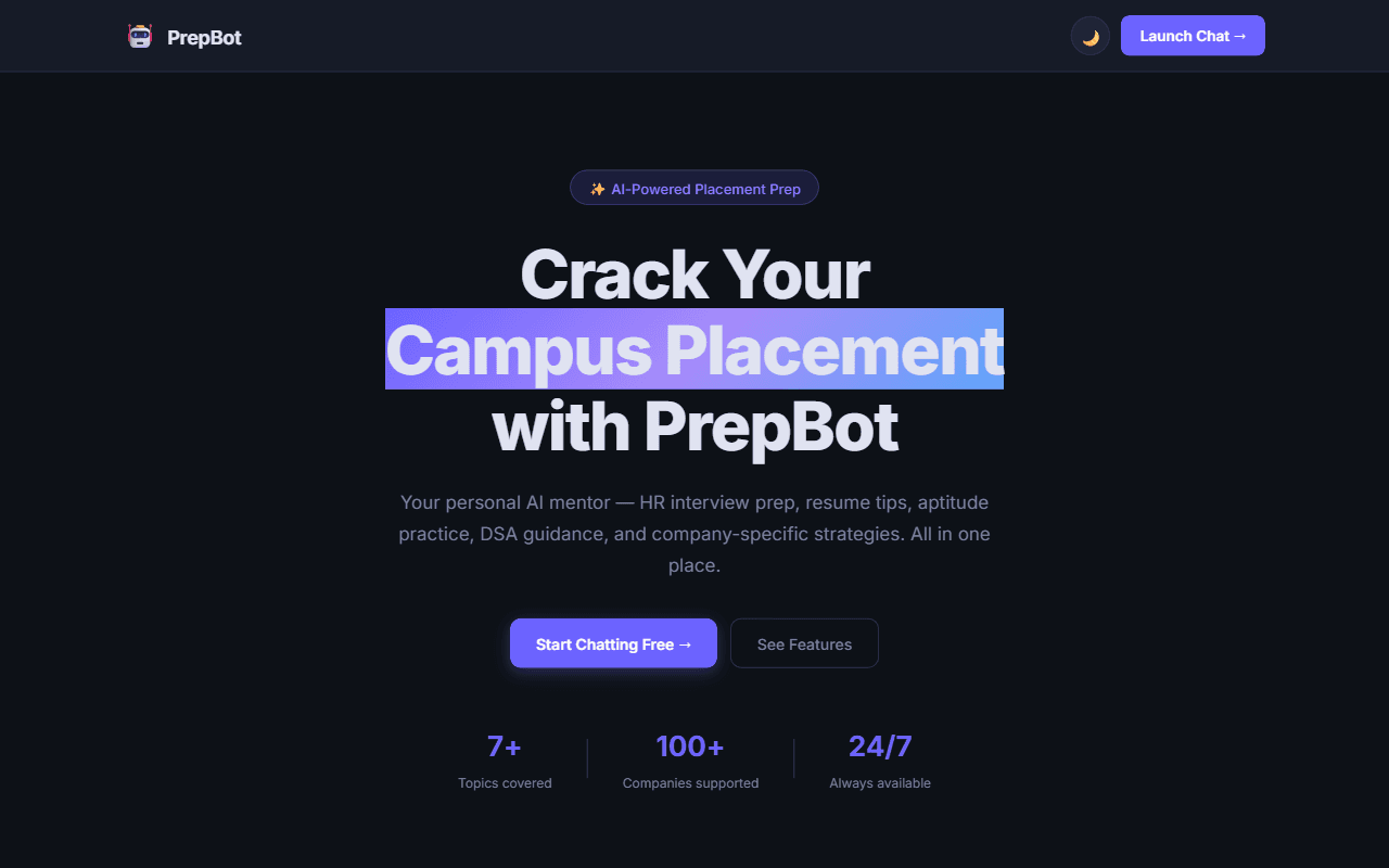 PrepBot landing page with the 'Crack Your Campus Placement with PrepBot' hero heading and Start Chatting button